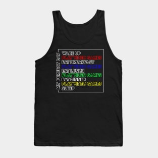 My Perfect Gamer Day Tank Top